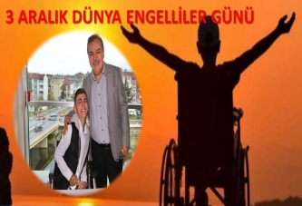 “ HEPİMİZ BİRER ENGELLİ ADAYIYIZ”