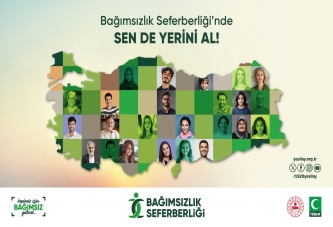 YEŞİLAY “BAĞIMSIZLIK SEFERBERLİĞİ” İÇİN YOLA ÇIKIYOR