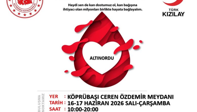ALTINORDU’DA KAN BAĞIŞI SEFERBERLİĞİ BAŞLIYOR