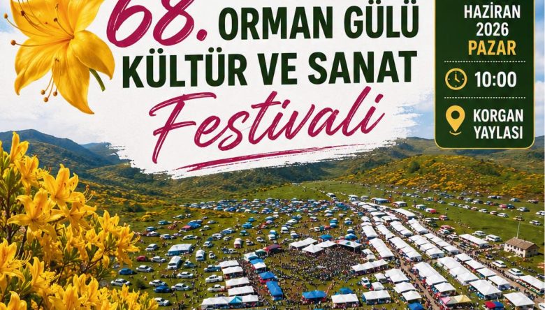 68. ORMAN GÜLÜ FESTİVALİ İÇİN GERİ SAYIM BAŞLADI