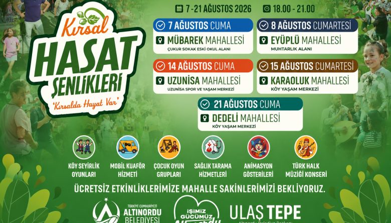 ALTINORDU'DA KIRSAL HASAT ŞENLİKLERİ BAŞLIYOR